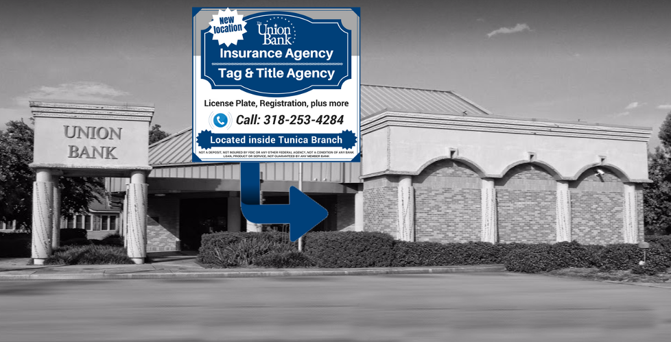 The Union Bank Insurance Agency / Tag and Title Agency 01