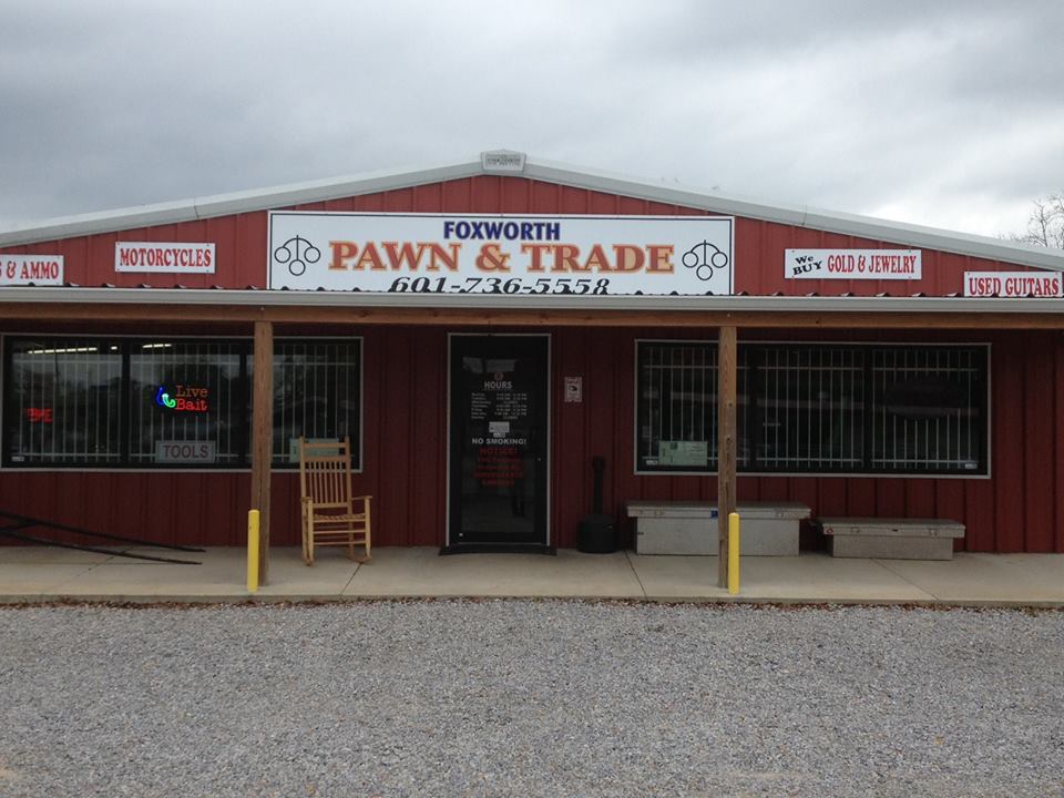Foxworth Pawn & Trade 01