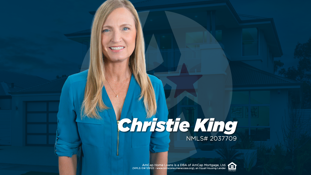 Christie King - NMLS# 2037709 | AmCap Home Loans 01