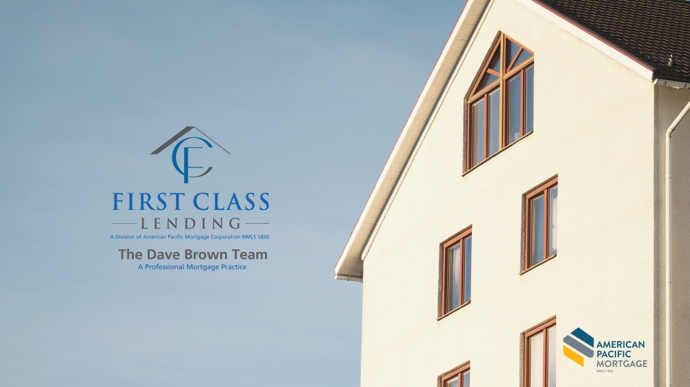 The Dave Brown Team, First Class Lending 01