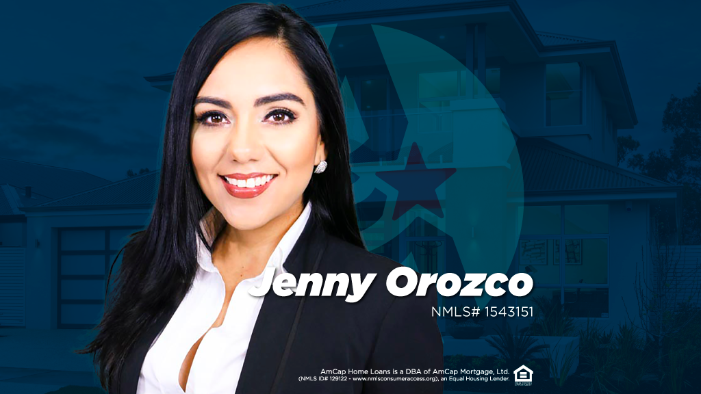 Jenny Orozco - NMLS# 1543151 | AmCap Home Loans 01