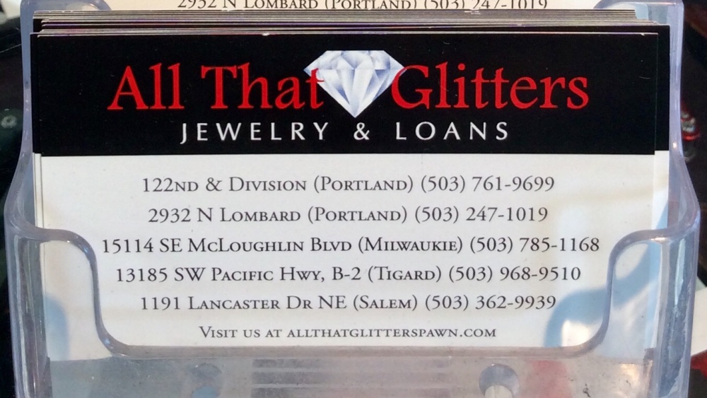 All That Glitters Pawn Shop North Portland 01