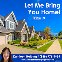 Kathleen The Mortgage Lady * Kathleen Halbing, Mortgage Originator NMLS#219643 01