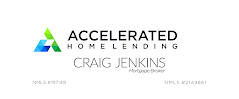 Accelerated Home Lending: Craig Jenkins, Mortgage Broker NMLS #197149 03