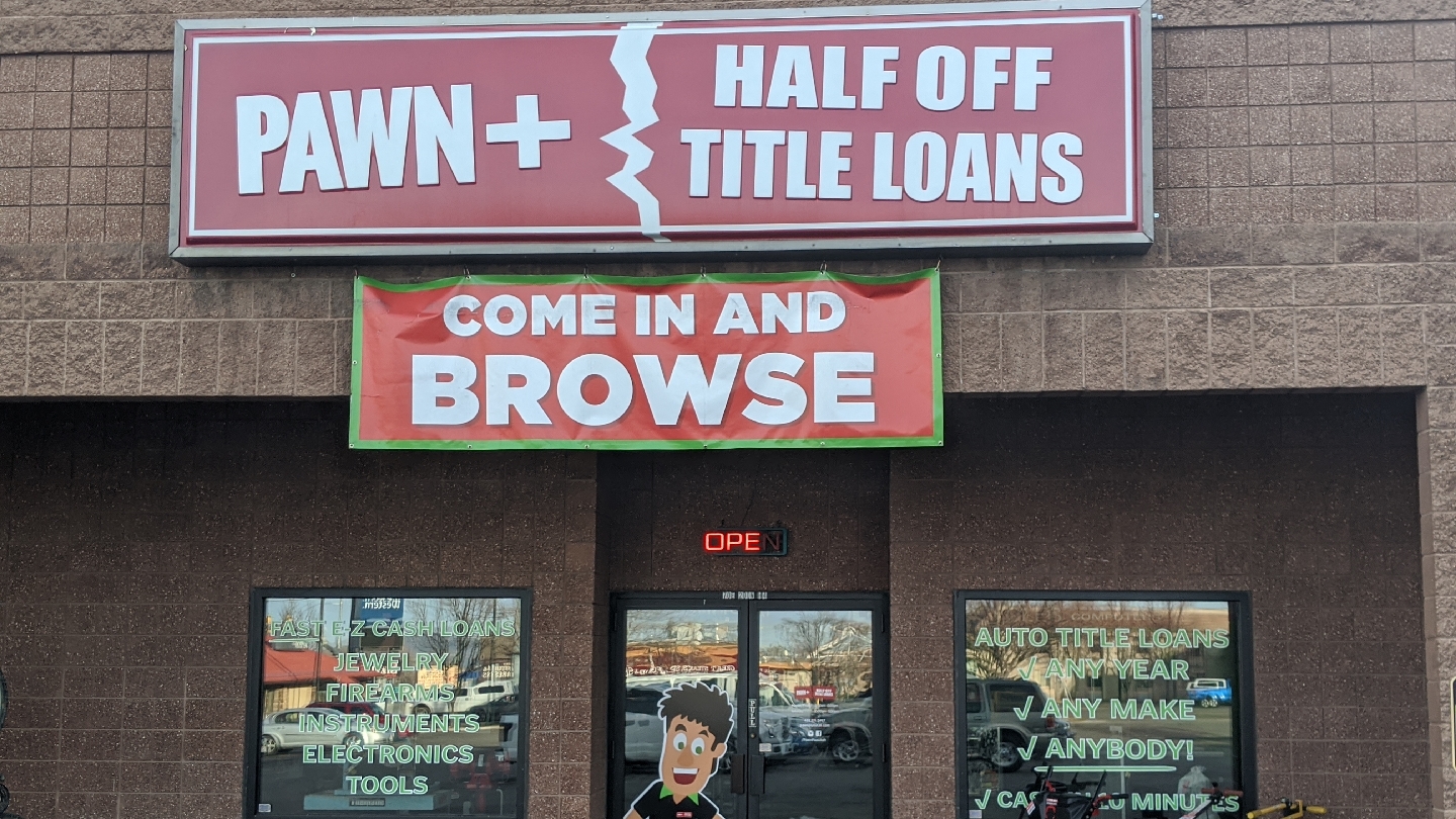 Pawn Plus Half Off Title Loans 01
