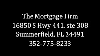 The Mortgage Firm: Summerfield | The Villages 02