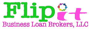 Flip It Business Loan Brokers LLC 04
