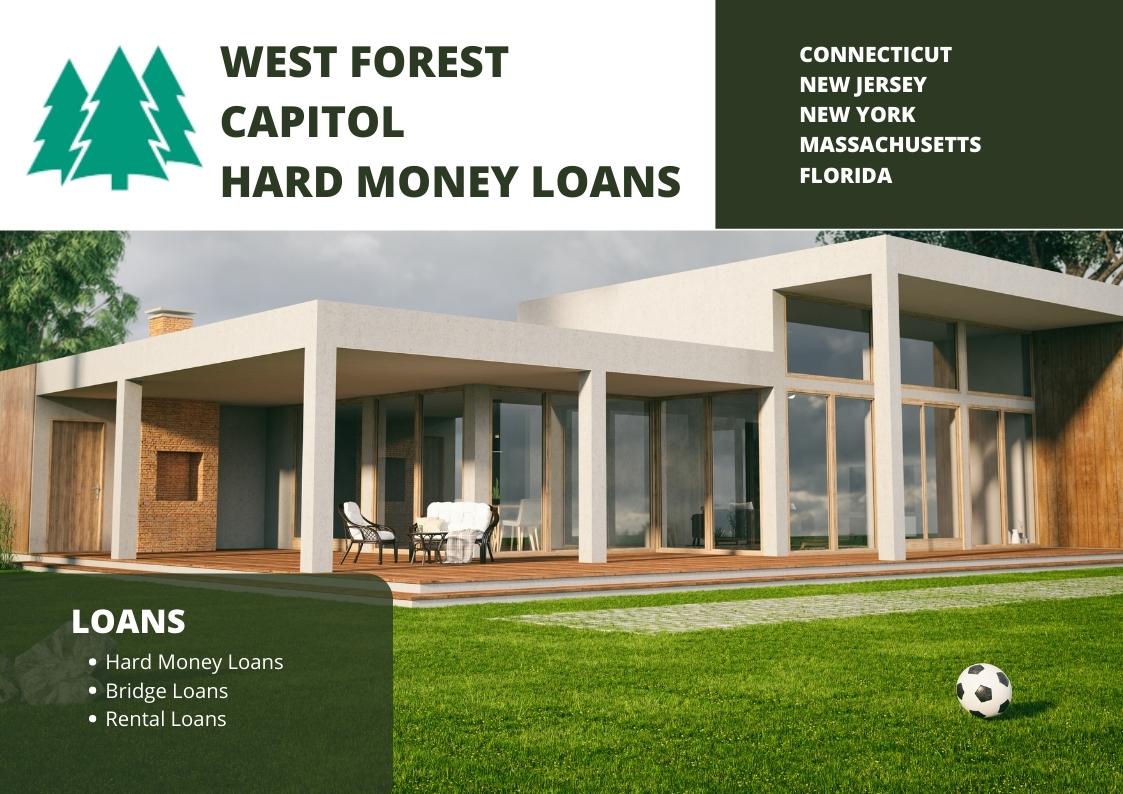 West Forest Capital Hard Money Loans Connecticut 01