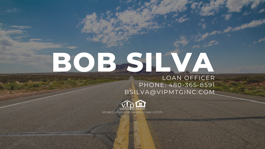 Bob Silva - Licensed Mortgage Loan Officer 01