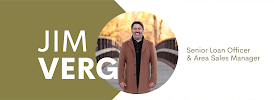 Jim Verg Senior Loan Officer, Area Sales Manager 04