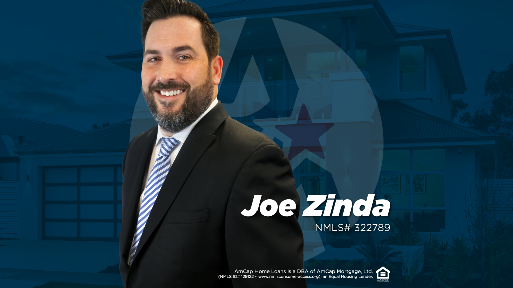 Joe Zinda - NMLS# 322789 | AmCap Home Loans 01