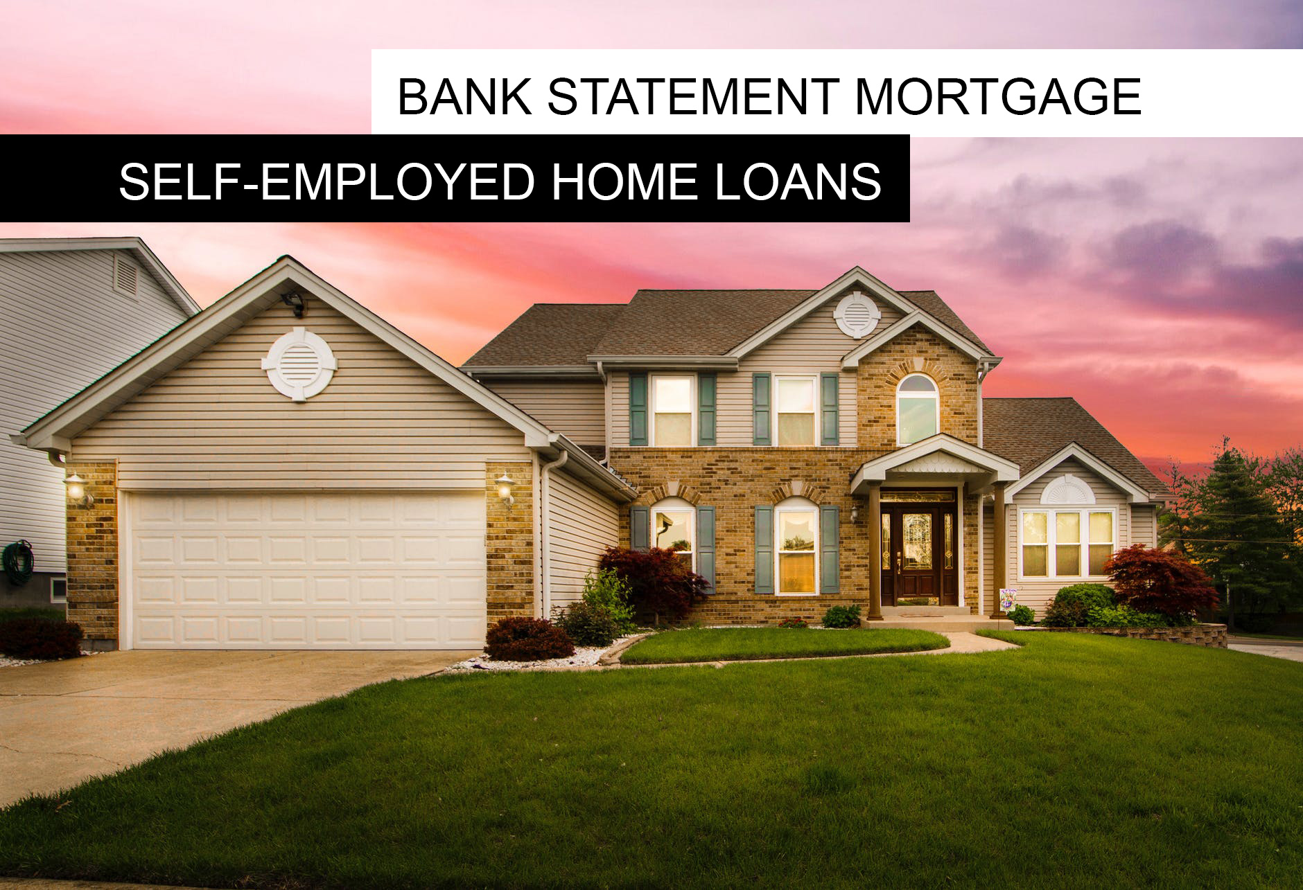 Best Bank Statement Mortgage Lenders 01