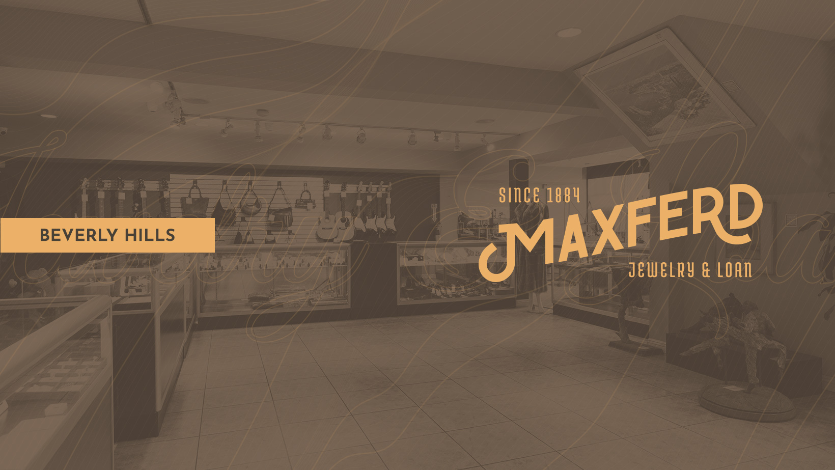 Maxferd Jewelry & Loan of Beverly Hills 01