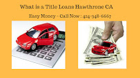 Get Auto Car Title Loans Hawthrone Ca 03