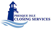 Presque Isle Closing Services 02