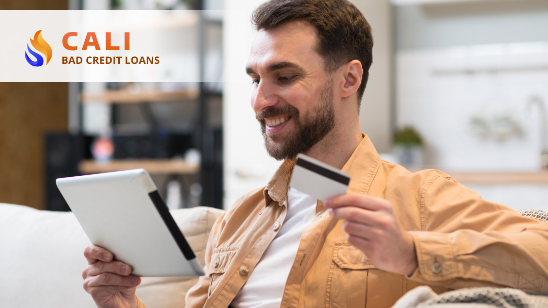 Cali Bad Credit Loans 01