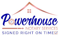 Powerhouse Notary Services LLC 03